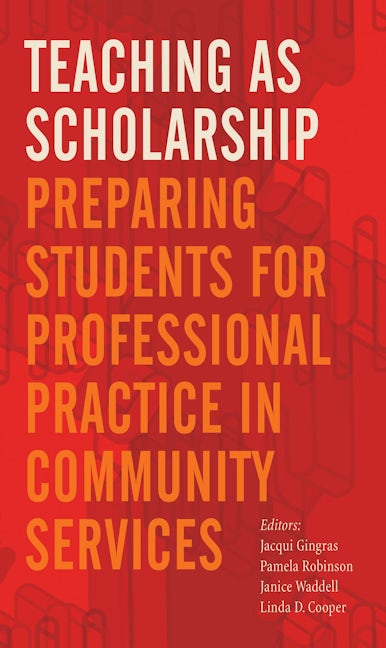 Book cover image for Teaching as Scholarship ISBN: 9781771121439